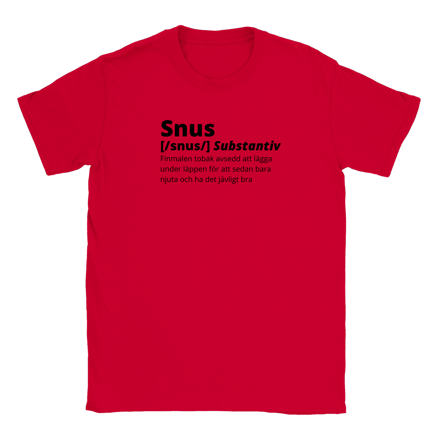 Robbie – Unisex Snus Bedrucktes T-Shirt